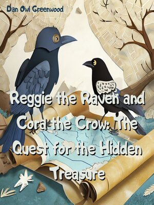 cover image of Reggie the Raven and Cora the Crow